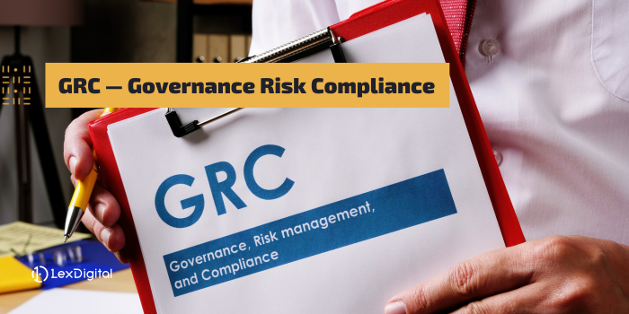 GRC — Governance Risk Compliance